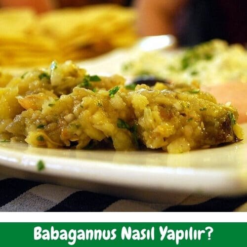 Babagannuş Tarifi - Nasıl Yapılır