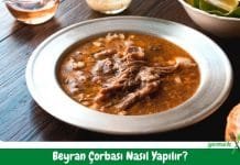 Beyran Çorbası Tarifi – Nasıl Yapılır? Beyran Çorbası Tarifi - Nasıl Yapılır