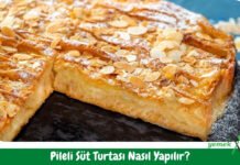 Pileli Süt Turtası Tarifi – Nasıl Yapılır? Pileli Süt Turtası Tarifi - Nasıl Yapılır
