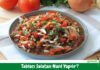 Tablacı Salatası Tarifi – Nasıl Yapılır? Tablacı Salatası Tarifi - Nasıl Yapılır